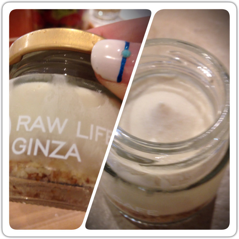 Rawジャースイーツ  レアチーズケーキ(GINZA　ローライフカフェ)