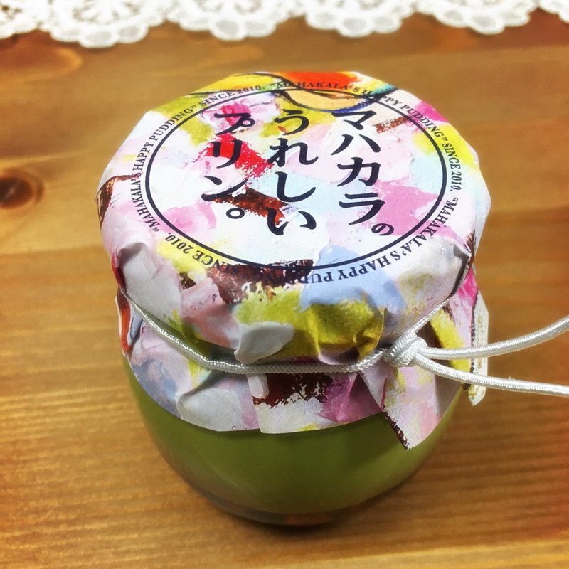 抹茶プリン(うれしいプリン屋さん マハカラ)