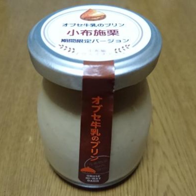 オブセ牛乳のプリン（小布施栗）期間限定バージョン(道の駅オアシスおぶせ （小布施ハイウェイオアシス）)