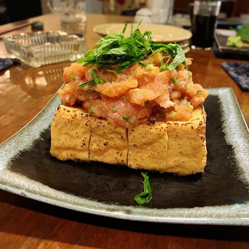 炙り厚揚ネギトロだれ(久吉)