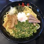 油そばW盛 スペシャルトッピングA(東京油組総本店 滋賀組)