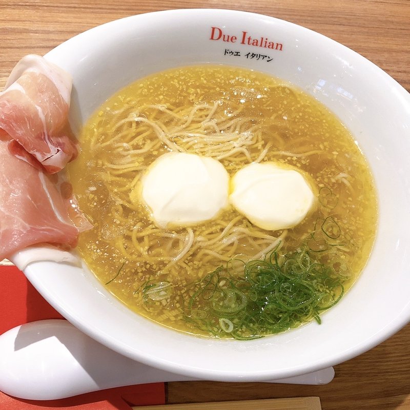 生ハムらぁ麺フロマージュ(ドゥエ イタリアン)