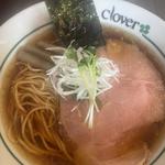 醤油ラーメン(らあめんclover)