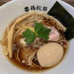 (淡麗醤油らぁ麺 鶏松)