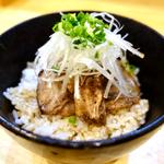 ランチ　チャーシュー丼(至高の出汁と麺 たかや)