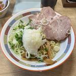 チャーシューおろし油そば(宝華らぁめん （ホウカラァメン）)
