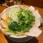 チャーシュー麺＋チャーシュー(麺家 龍〜Ryo〜)
